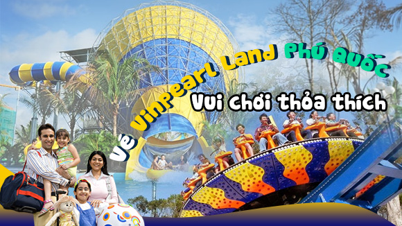 Combo phòng Vinpearl Resort và vé tham quan Phú Quốc giá rẻ nhất