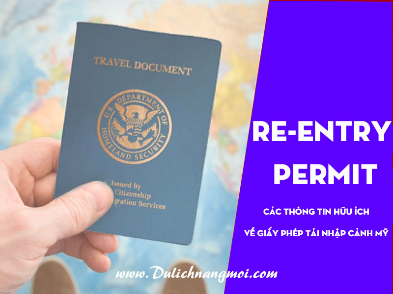 Xin Reentry permit cho thường trú nhân Mỹ tại Sài Gòn