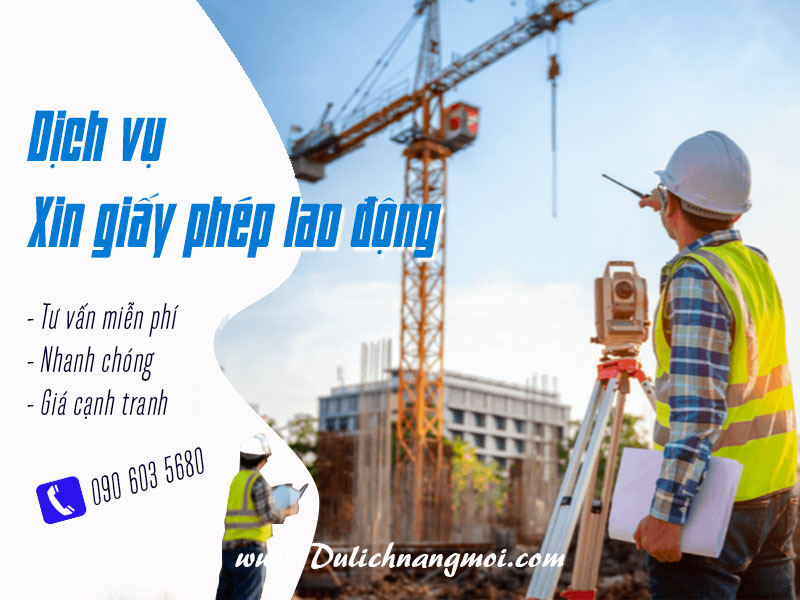 Dịch vụ làm giấy phép lao động cho người nước ngoài