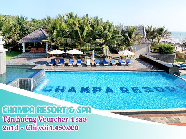 Voucher 2 ngày 1 đêm  tại resort Champa Phan Thiết 4 sao