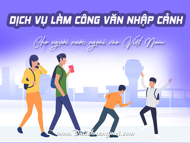 Dịch vụ làm công văn tái nhập cảnh